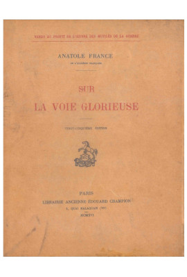 SUR LA VOIE GLORIEUSE.