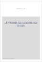 LE PRISME DU LOUVRE AO 19.939.