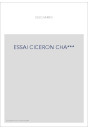 ESSAI BIBLIOGRAPHIQUE SUR M.T. CICERON