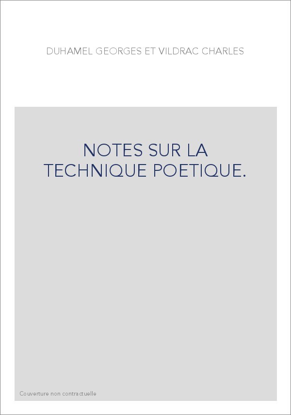 NOTES SUR LA TECHNIQUE POETIQUE.