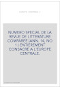 L'EUROPE CENTRALE. NUMERO SPECIAL DE LA REVUE DE LITTERATURE COMPAREE (ANNEE 1914, N°1) ENTIEREMENT