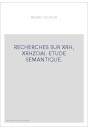 RECHERCHES SUR XRH, XRHZOAI. ETUDE SEMANTIQUE.
