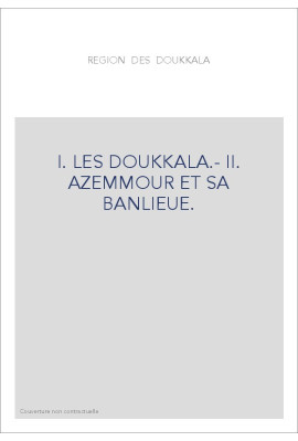 RESIDENCE GENERALE DE LA REPUBLIQUE FRANCAISE AU MAROC. VILLES ET TRIBUS DU MAROC. VOL. X-XI.