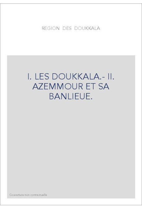 RESIDENCE GENERALE DE LA REPUBLIQUE FRANCAISE AU MAROC. VILLES ET TRIBUS DU MAROC. VOL. X-XI.