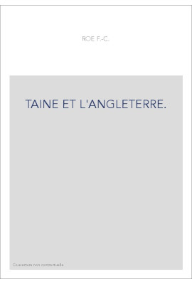 TAINE ET L'ANGLETERRE.