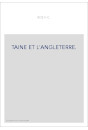 TAINE ET L'ANGLETERRE.