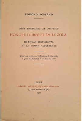 DEUX ROMANCIERS DE PROVENCE. HONORE D'URFÉ ET ÉMILE ZOLA