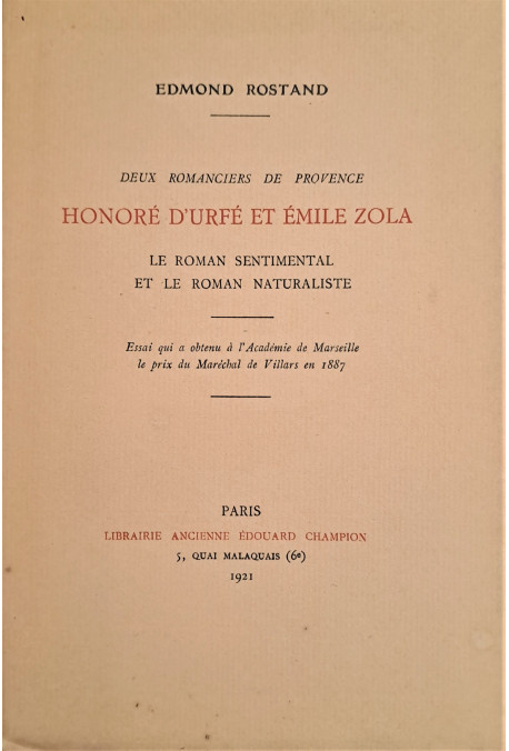 DEUX ROMANCIERS DE PROVENCE. HONORE D'URFÉ ET ÉMILE ZOLA
