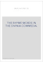 THE RHYME WORDS IN THE DIVINIA COMMEDIA.
