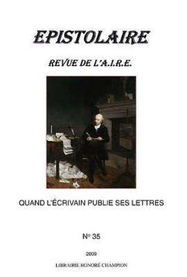 QUAND L'ECRIVAIN PUBLIE SES LETTRES