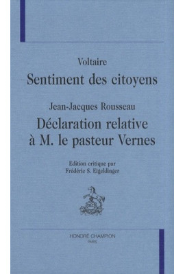 "SENTIMENT DES CITOYENS" ET "DéCLARATION RELATIVE à M. LE PASTEUR VERNES".