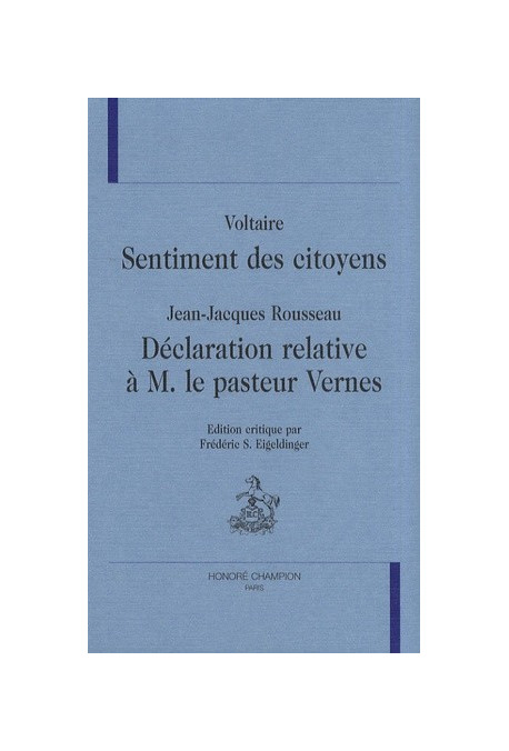 "SENTIMENT DES CITOYENS" ET "DéCLARATION RELATIVE à M. LE PASTEUR VERNES".