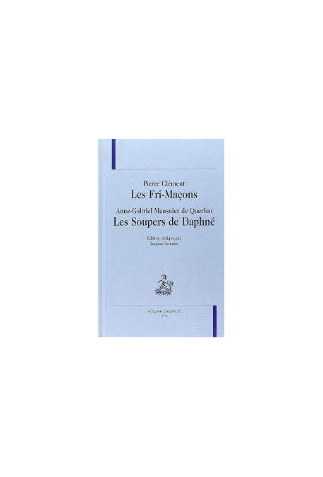 LES FRI-MAÇONS - LES SOUPERS DE DAPHNÉ.
