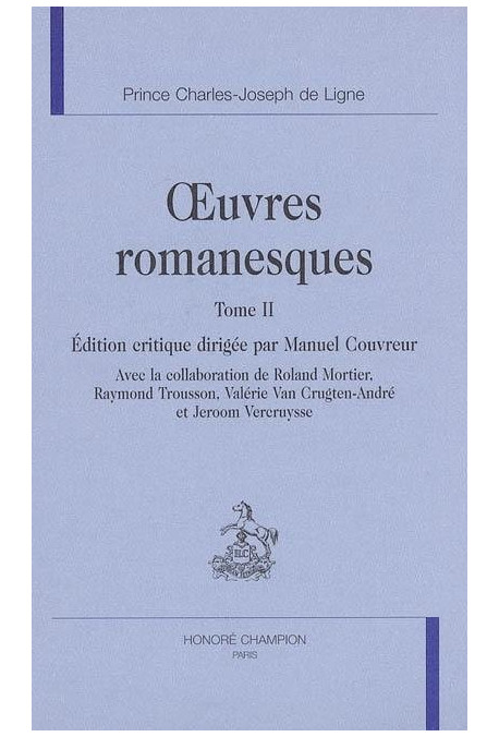 OEUVRES ROMANESQUES - TOME II
