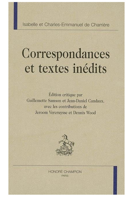 CORRESPONDANCES ET TEXTES INEDITS