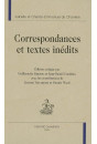 CORRESPONDANCES ET TEXTES INEDITS