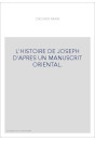 L'HISTOIRE DE JOSEPH D'APRES UN MANUSCRIT ORIENTAL.