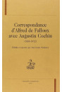 CORRESPONDANCE D'ALFRED DE FALLOUX AVEC AUGUSTIN       COCHIN (1854-1872