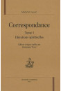 CORRESPONDANCE. TOME 1. DIRECTIONS SPIRITUELLES