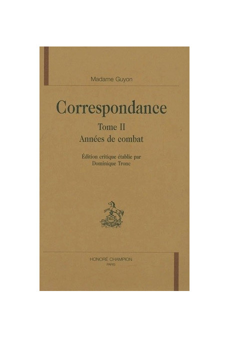 CORRESPONDANCE. TOME 2. ANNEES DE COMBAT