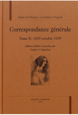 CORRESPONDANCE GÉNÉRALE, TOME II : 1837-OCTOBRE 1839