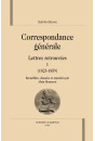CORRESPONDANCE GENERALE. LETTRES RETROUVEES I (1823-1859)
