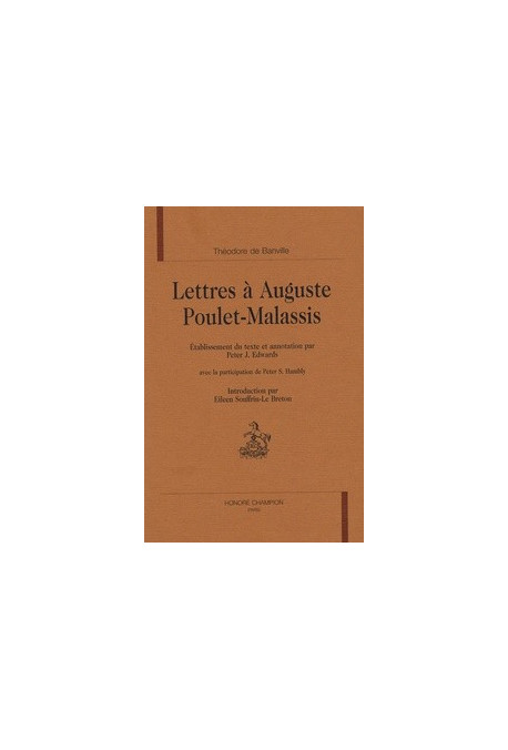 LETTRES A AUGUSTE POULET-MALASSIS