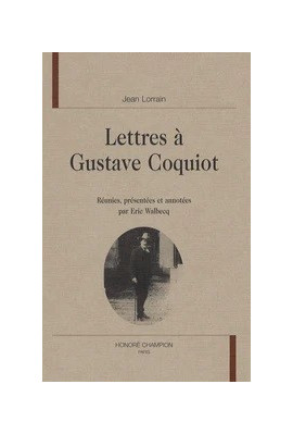 LETTRES A GUSTAVE COQUIOT