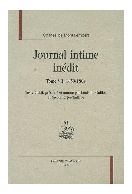 JOURNAL INTIME INEDIT TOME VII (1859-1864)