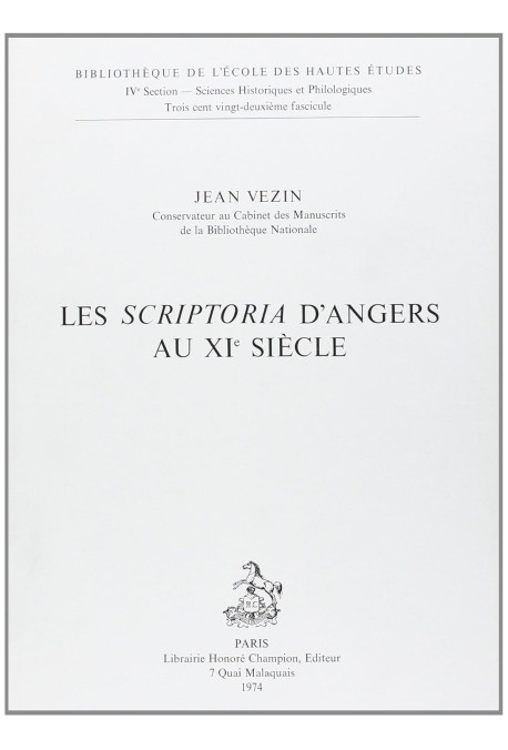 LES 'SCRIPTORIA' D'ANGERS AU XIE SIECLE.