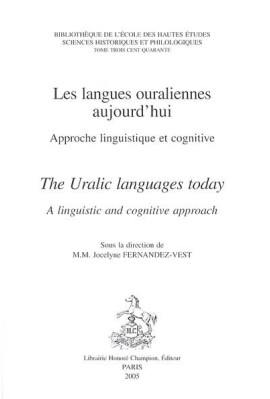 LES LANGUES OURALIENNES AUJOURD'HUI                    APPROCHE LINGUISTIQUE ET COGNITIVE