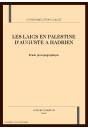 LES LAICS EN PALESTINE D'AUGUSTE A HADRIEN