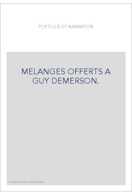 MELANGES OFFERTS A GUY DEMERSON.