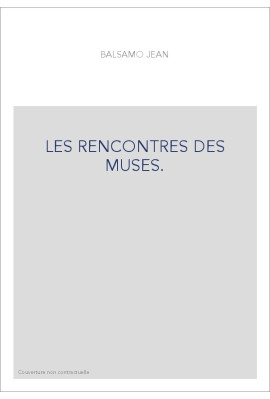 LES RENCONTRES DES MUSES.