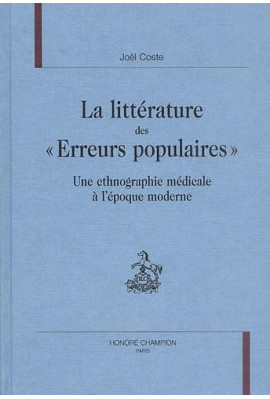 LA LITTERATURE DES ERREURS POPULAIRES