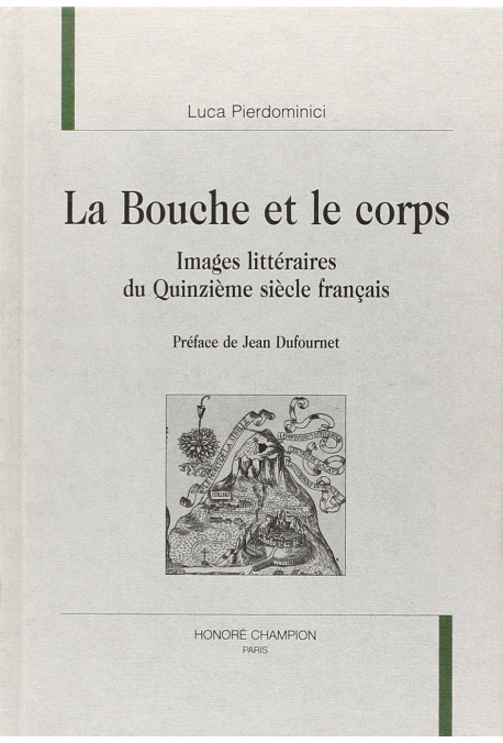 LA BOUCHE ET LE CORPS