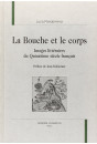 LA BOUCHE ET LE CORPS