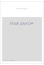 ETUDE LOUIS