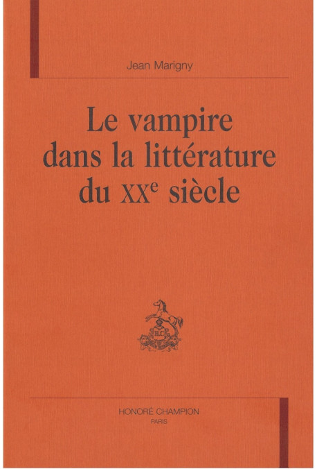 LE VAMPIRE DANS LA LITTERATURE DU XXE SIECLE