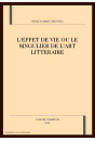 L'EFFET DE VIE OU LE SINGULIER DE L'ART LITTERAIRE