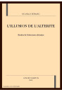 L'ILLUSION DE L'ALTERITE. ETUDES DE LITTERATURE AFRICAINE