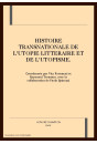 HISTOIRE TRANSNATIONALE DE L'UTOPIE LITTERAIRE ET DE L'UTOPISME