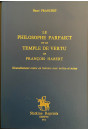 LE PHILOSOPHE PARFAICT ET LE TEMPLE DE VERTU DE FRANCOIS HABERT, NOUVELLEMENT REMIS EN LUMIERE, AVEC NOTICE ET