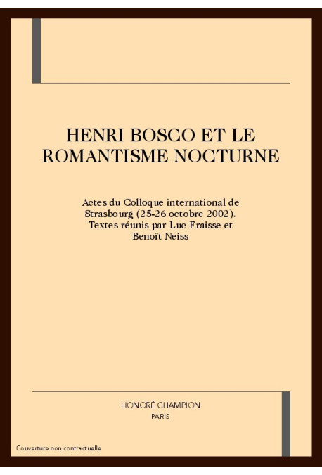 HENRI BOSCO ET LE ROMANTISME NOCTURNE