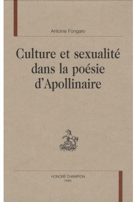 CULTURE ET SEXUALITE DANS LA POESIE D'APOLLINAIRE