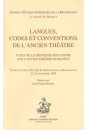 LANGUES CODES ET CONVENTION DE L'ANCIEN THEATRE