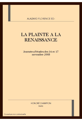 LA PLAINTE A LA RENAISSANCE