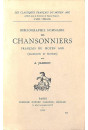 BIBLIOGRAPHIE SOMMAIRE DES CHANSONNIERS FRANCAIS DU MOYEN AGE. (MANUSCRITS ET EDITIONS).(1918).