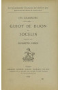 LES CHANSONS. ATTRIBUEES A GUIOT DE DIJON ET JOCELIN