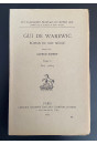 GUI DE WAREWIC. TOME I: VERS 1-6804. ROMAN DU XIIE SIECLE